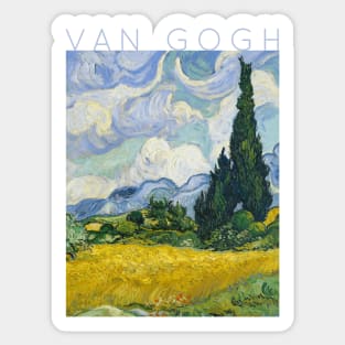 Van Gogh - Wheat Field With Cypresses Sticker